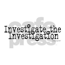 Investigate the Investigation