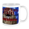 The Deep State Attacks Mugs